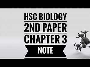 HSC BIOLOGY 2ND PAPER CHAPTER 3 NOTE