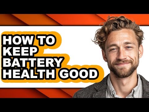 How to Keep Battery Health Good - Step by Step