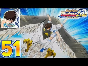 Captain Tsubasa ZERO - Gameplay Walkthrough Part 51 - Tsubasa Drive Shot! (Android, iOS)