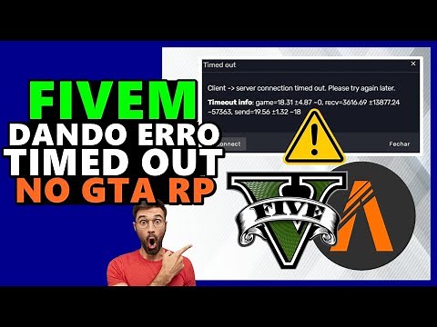 Getting a 'TIMED OUT' error while playing GTA RP on Fivem? Learn how to fix it!