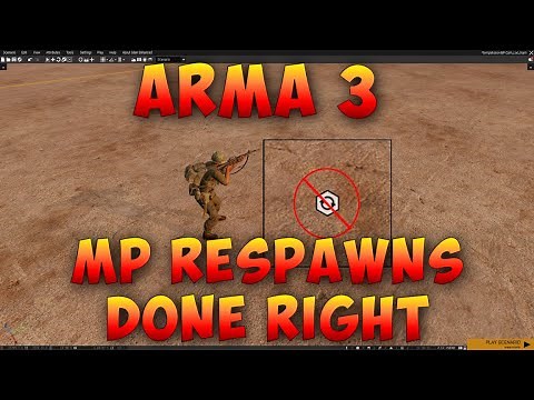 Arma 3 Editor | MP Respawns Done Right