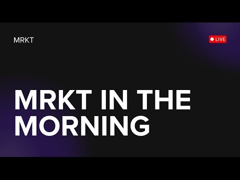 MRKT IN THE MORNING
