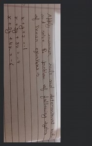 Apply crammer rule and determinant methes and solve the problem... | Filo