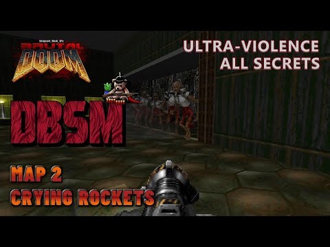 Doom 2 - DBSM - Map 2 - Ultra-Violence - All Secrets
