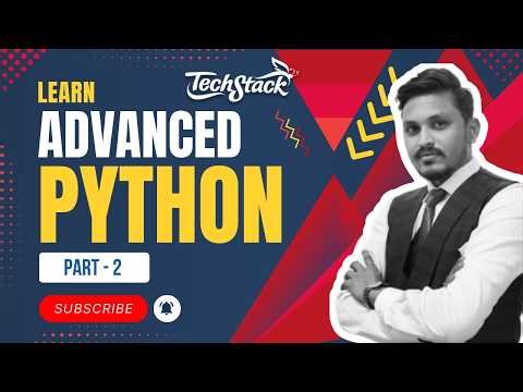 Advanced Python for Beginners in Hindi (Part 2) | Free Python Course | TechStack