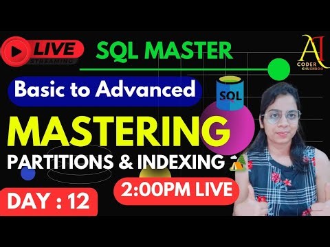 Day 12: Mastering SQL Basics to Advanced | LIVE Tutorial | AI Coder - Khushboo