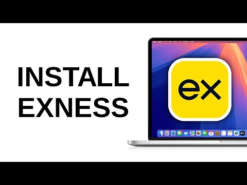 How to Download and Install Exness on Mac
