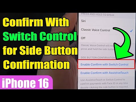 🛠️ Enable/Disable Confirm With Switch Control for Side Button Confirmation | iPhone 16/iOS 18