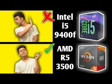 AMD Ryzen 5 3500 vs Intel Core i5 9400f | Best Budget Gaming CPU?