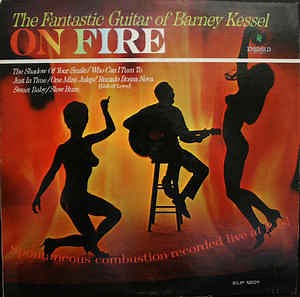 Barney Kessel - On Fire