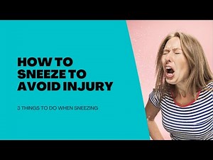 How To Sneeze Properly To Avoid Back Injury