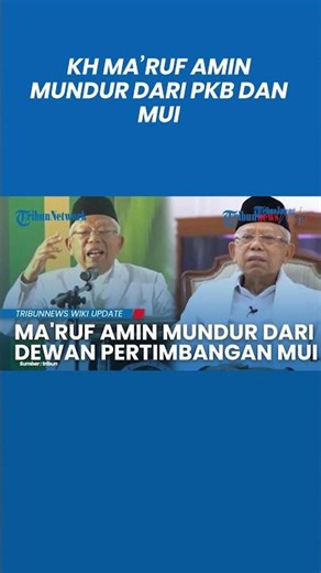 Alasan KH Ma'ruf Amin Mundur dari Dewan Syuro PKB dan Dewan Pertimbangan MUI: Saatnya Istirahat