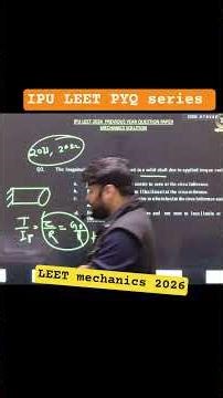 IPU LEET PYQ Mechanics | Frequently Asked Questions in Exam #IPULEET #IPULEETPYQ #Mechanics #leet