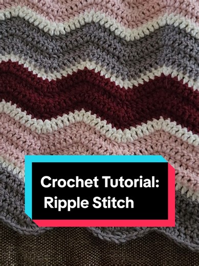 Ripple Stitch Blanket Crochet Tutorial and Tips