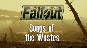 Fallout Songs | Know Your Meme
