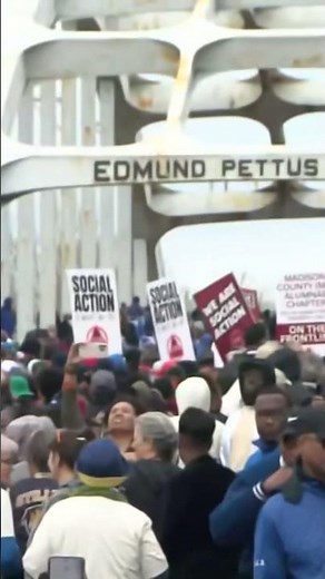 Selma Bloody Sunday 60th anniversary bridge crossing