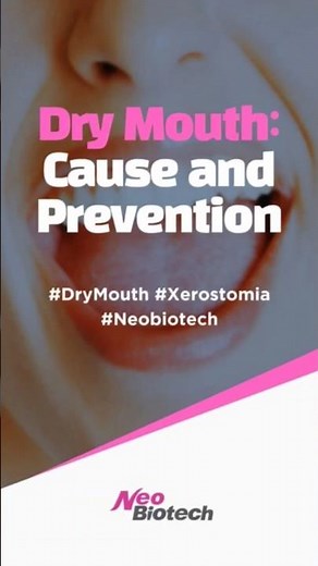 Causes and Prevention of Dry Mouth l Neobiotech