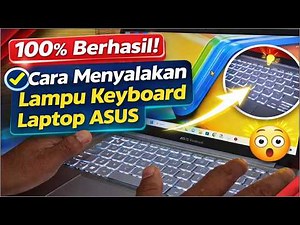 The Easiest Way! How to Turn on the Keyboard Lights on an ASUS Laptop