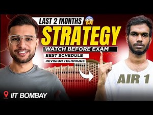 60 Day Strategy for JEE Main from AIR 1 🔥
