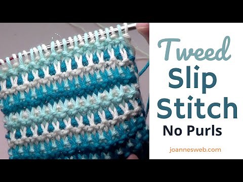 Tweed Slip Stitch With Garter - No Purl Multicolor Knitting