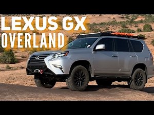 Lexus GX Overland Build