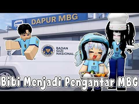 BIBI BECOMES A NUTRITIOUS MEAL DELIVERY PERSON FOR FRIENDS AT SCHOOL || MBG ROBLOX 🏡 ROBLOX INDON...
