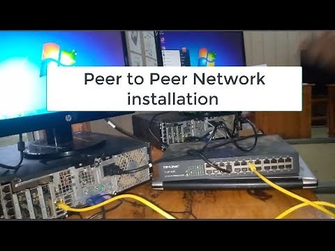 Peer to peer network installation