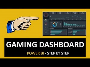 Gaming POWER BI dashboard Tutorial step by step for beginners