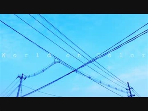 【初音ミク】「World on Color」【オリジナル】