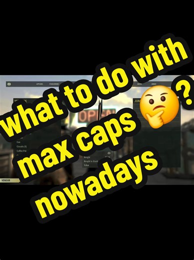 Max Caps in Fallout 76: What to Do with Them Now?
