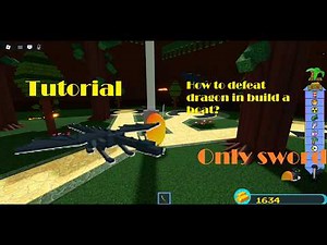 How to defeat dragon in roblox build a boat? Tutorial