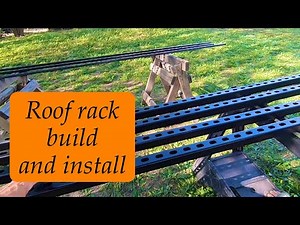 Building the roof rack
