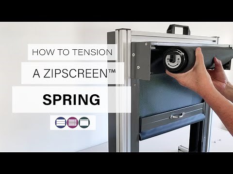 How to Tension a Zipscreen™ Spring - Betta Blinds and Awnings