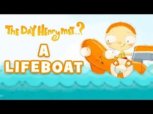 The Day Henry Met - A Lifeboat | Cartoons for Kids