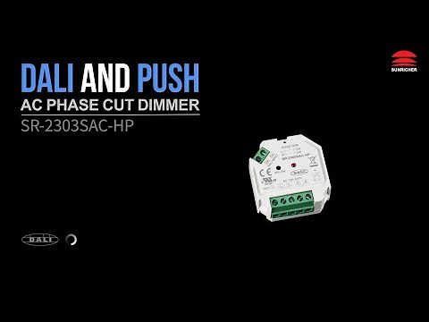 DALI + Push AC Phase Cut Dimmer_SR-2303SAC-HP