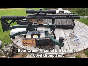 Bear Creek Arsenal 6.5 Grendel 100yd group test