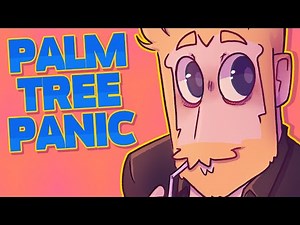 PALM TREE PANIC ◢ Animation Meme ◤