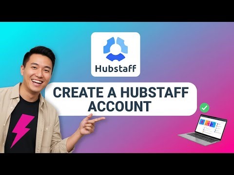 How to CREATE a HUBSTAFF ACCOUNT (Step by Step)