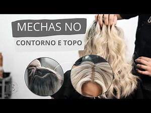 Como fazer mechas no CONTORNO E TOPO | Passo a passo