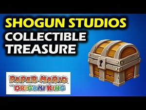 Shogun Studios: All Collectible Treasute Locations | Paper Mario The Origami King