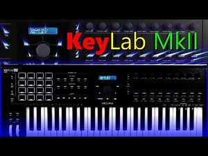 Arturia KeyLab 61 MkII First and Final look