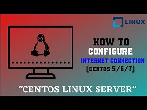 How to configure internet connection on CentOS 5/6/7 | Linux Full Tutorial 2020