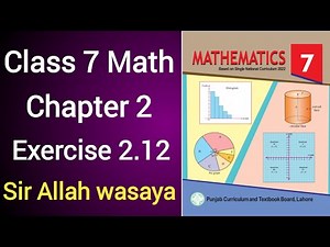 Class 7 Math New Book Chapter 2 Exercise 2.12 | Class 7 Math New Book Unit 2 Exercise 2.12