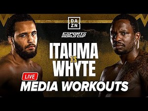 Moses Itauma vs Dillian Whyte - LIVE OPEN WORKOUT | ESPORTS WORLD CUP FIGHT WEEK