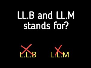 LL.B and LL.M stands for? Full Form of LLB and LLM || Law Fans ||