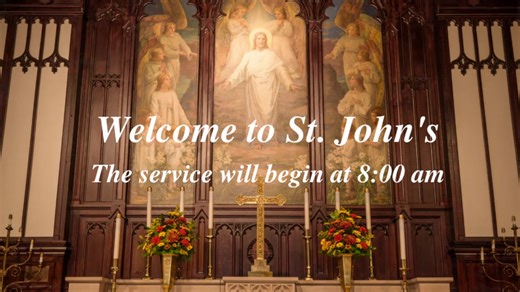 8 AM Holy Eucharist Rite I Service at St. John's Episcopal Church in Huntington, NY | St. Johns Huntington