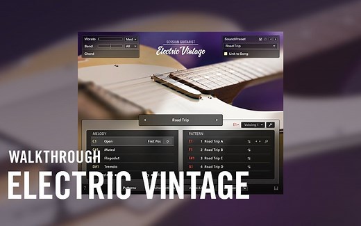 NI 史上最强！新品 Electric Vintage 吉他音源