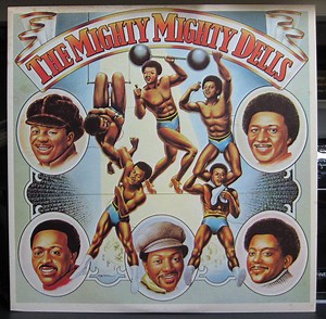 The Dells - The Mighty Mighty Dells