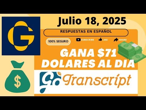 GoTranscript en Español - Respuestas (Julio 18)