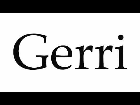 How to Pronounce Gerri